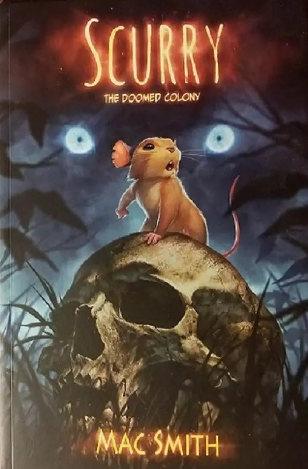 Scurry Book 1: The Doomed Colony